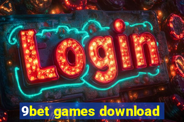 9bet games download