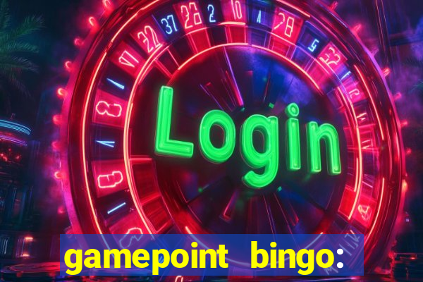 gamepoint bingo: jogo de bingo