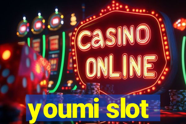 youmi slot