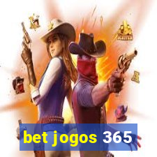 bet jogos 365