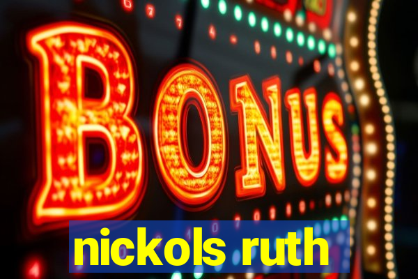 nickols ruth