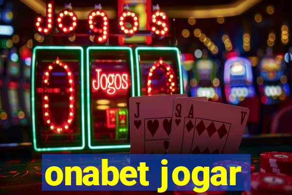 onabet jogar