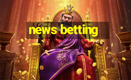 news betting