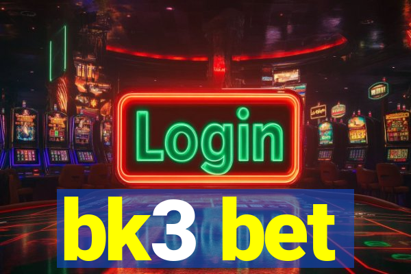 bk3 bet