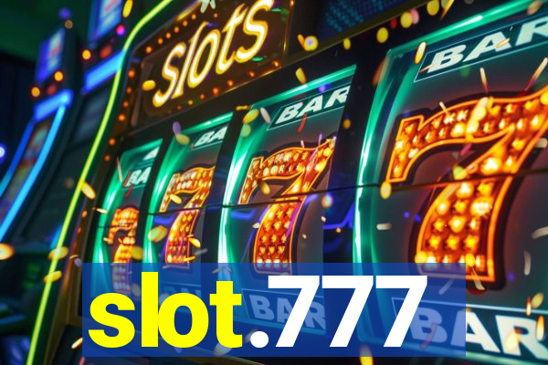 slot.777