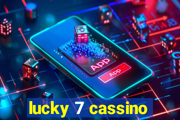 lucky 7 cassino