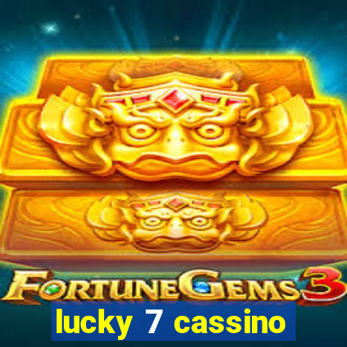 lucky 7 cassino