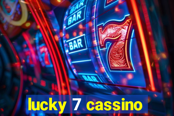 lucky 7 cassino