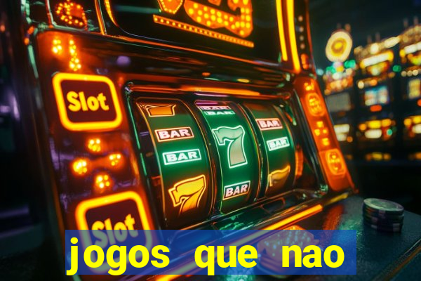 jogos que nao precisa colocar dinheiro