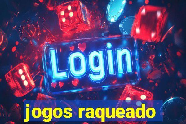 jogos raqueado