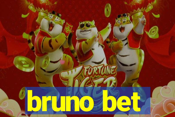 bruno bet