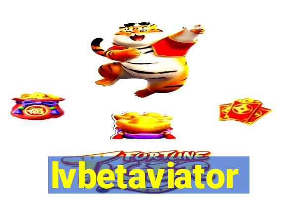 lvbetaviator