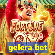 gelera bet