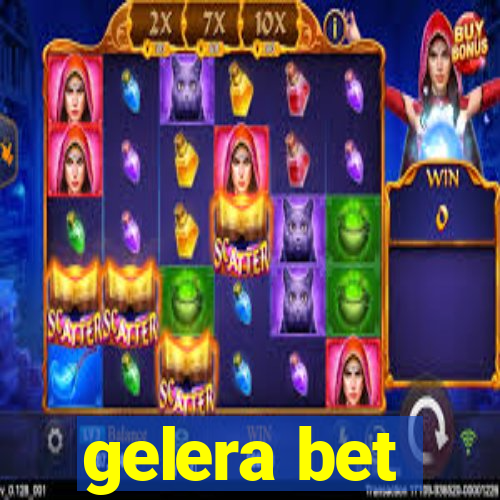 gelera bet