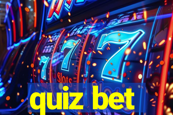 quiz bet