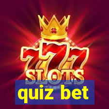 quiz bet