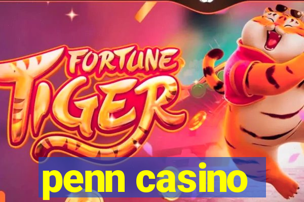 penn casino