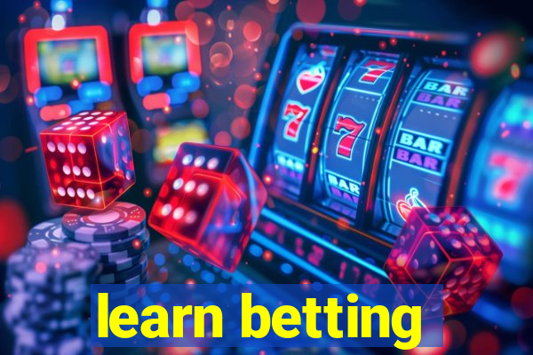 learn betting