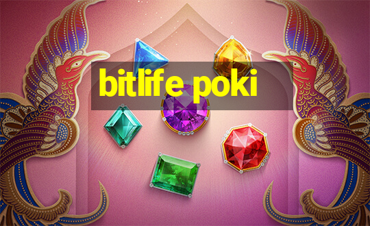 bitlife poki