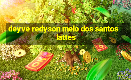 deyve redyson melo dos santos lattes