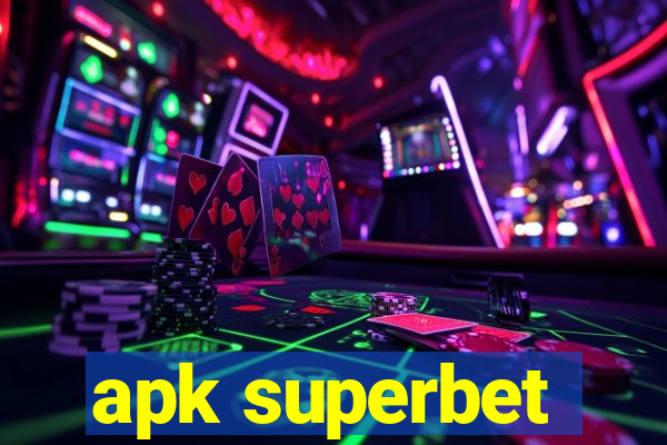 apk superbet