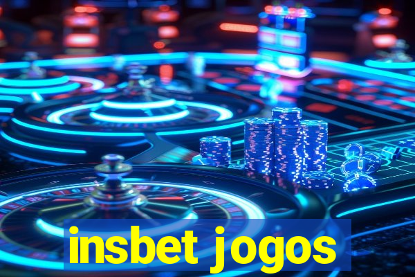 insbet jogos