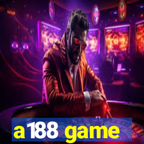 a188 game