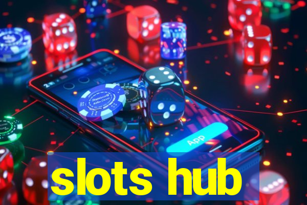 slots hub