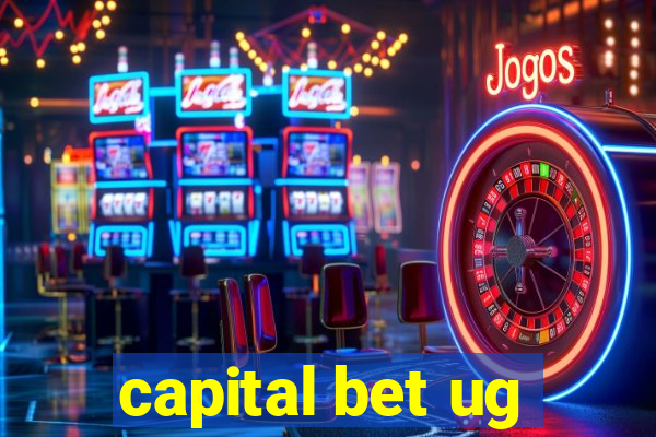 capital bet ug