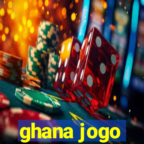 ghana jogo