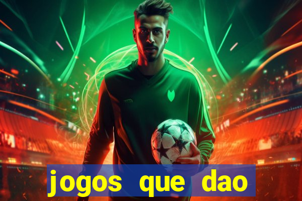 jogos que dao dinheiro online