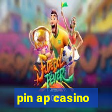 pin ap casino