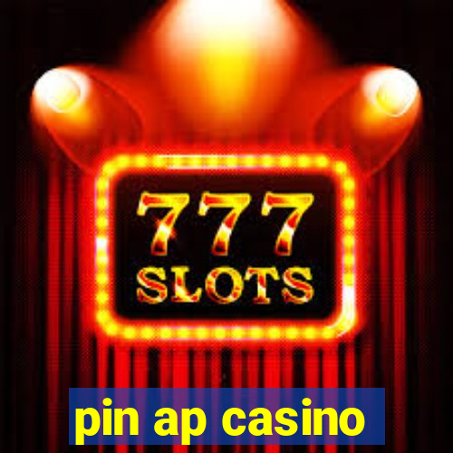 pin ap casino