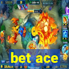 bet ace