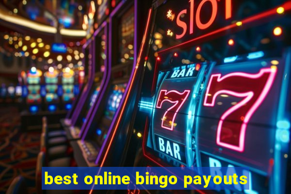 best online bingo payouts