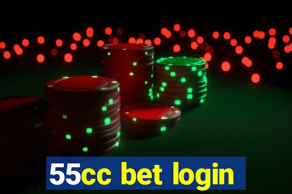 55cc bet login