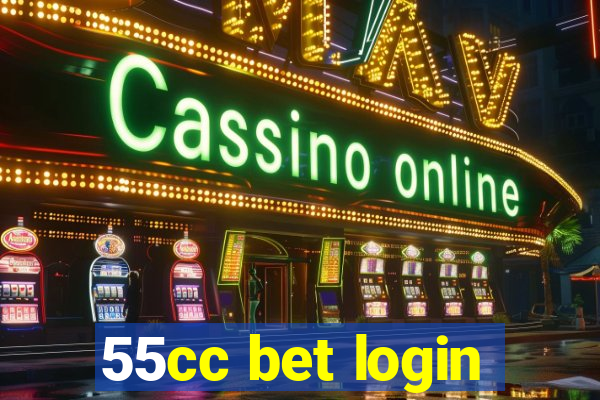 55cc bet login