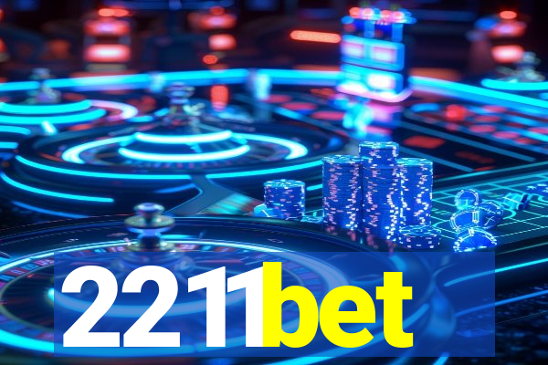 2211bet