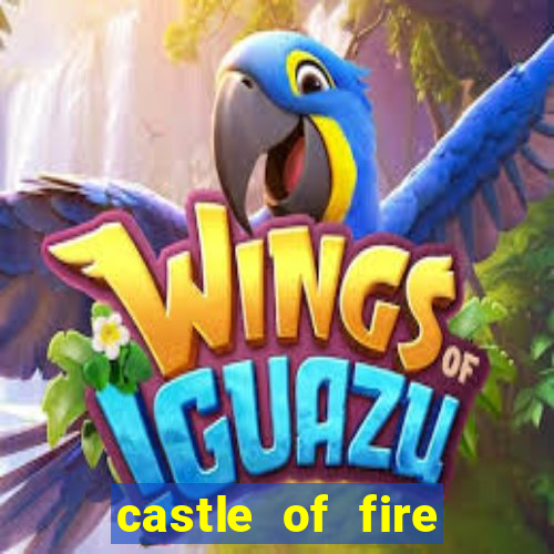 castle of fire slot demo