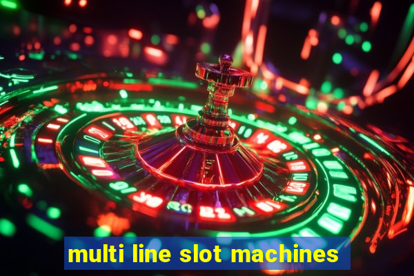 multi line slot machines