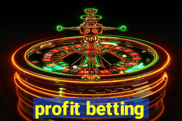 profit betting