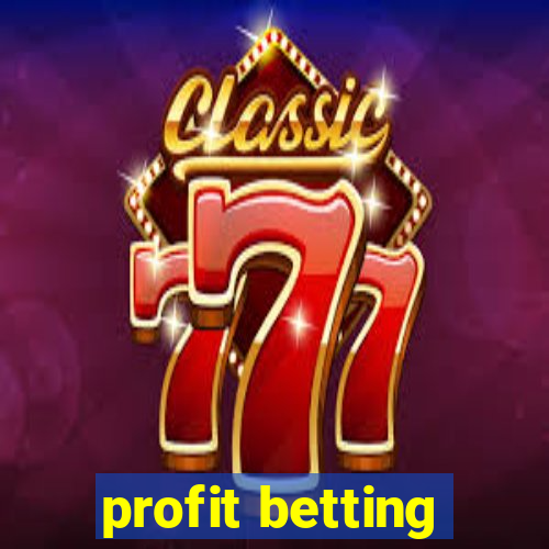 profit betting