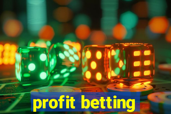 profit betting