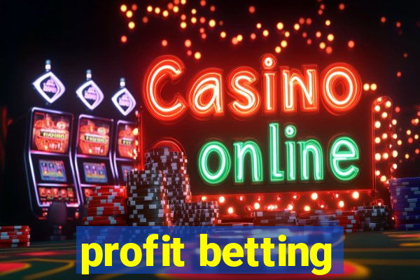 profit betting