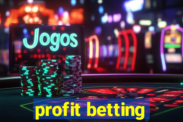 profit betting