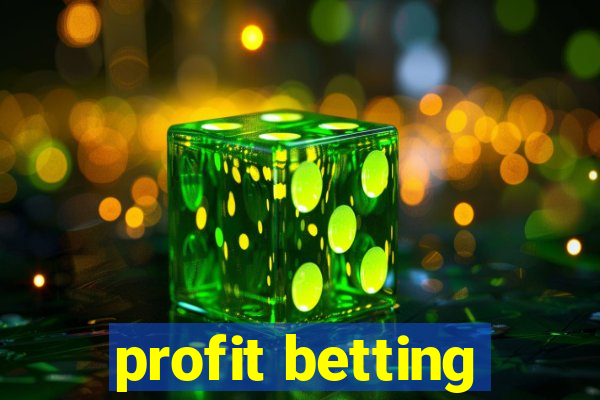 profit betting