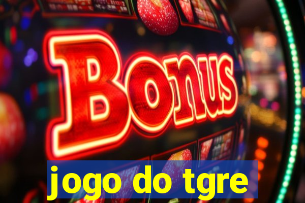 jogo do tgre