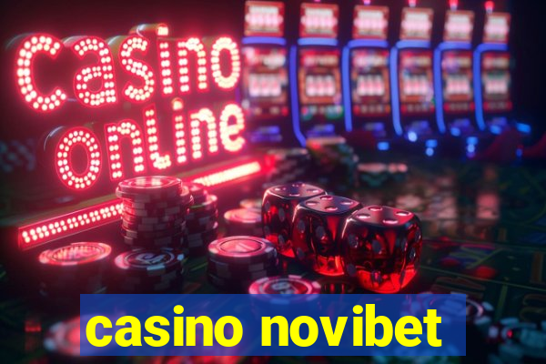 casino novibet