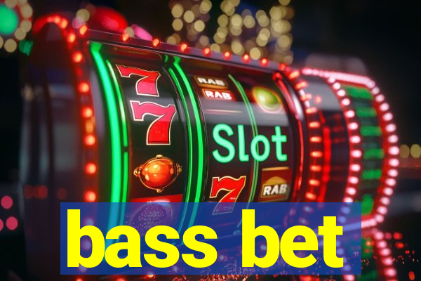 bass bet