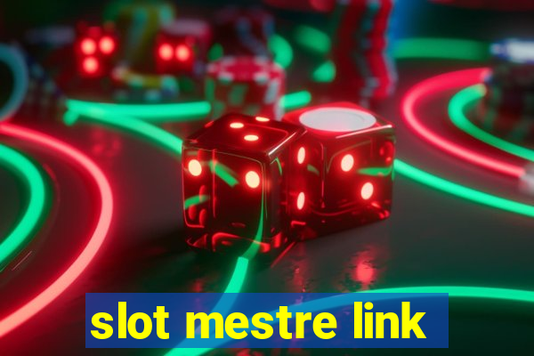 slot mestre link